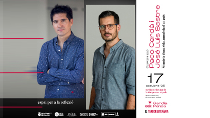 Paco Cerdà i José Luis Sastre protagonitzaran la quarta jornada de 'Gandia Pensa' el 17 d'octubre